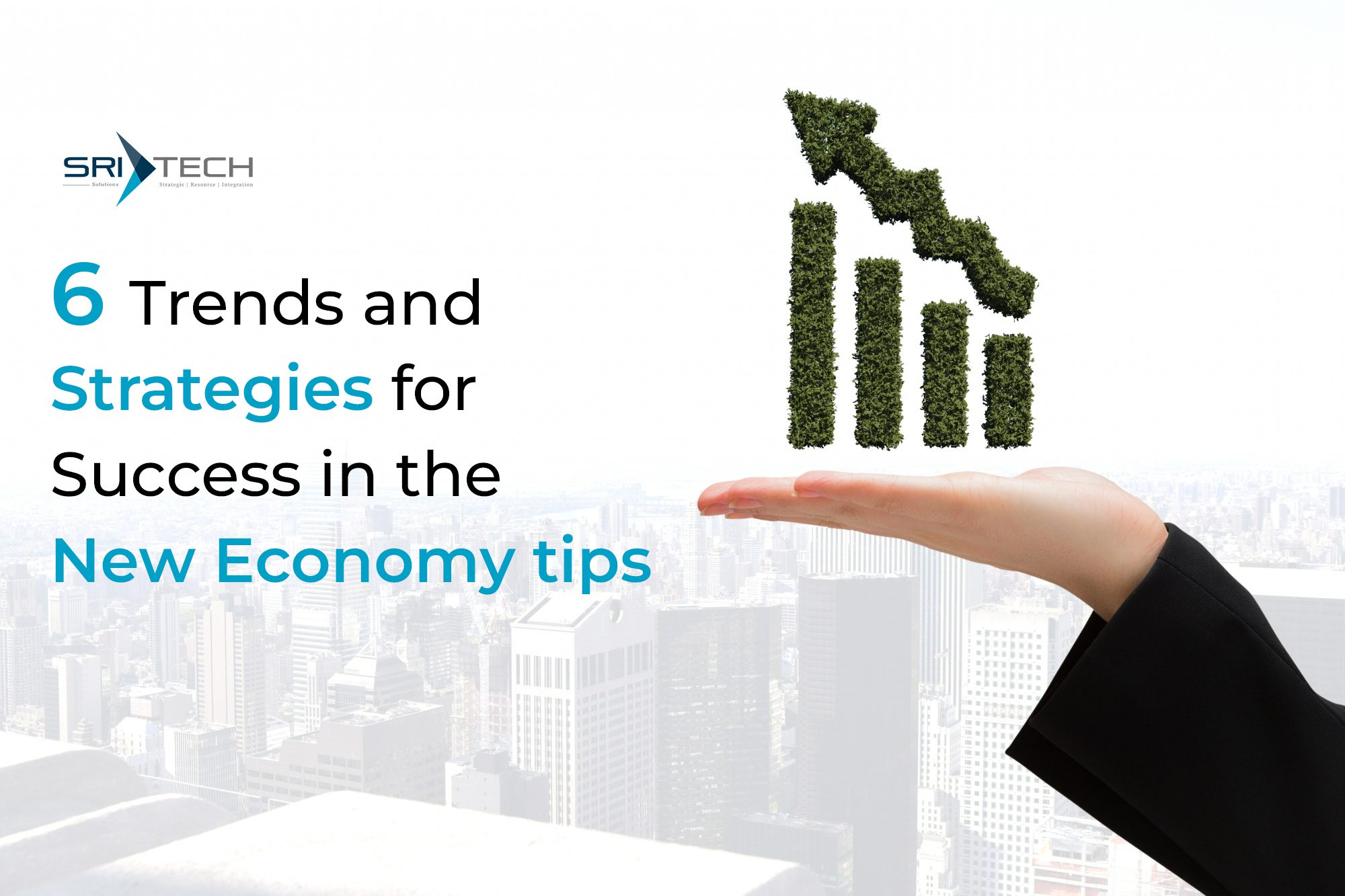 6 Strategies for Success in the New Economy