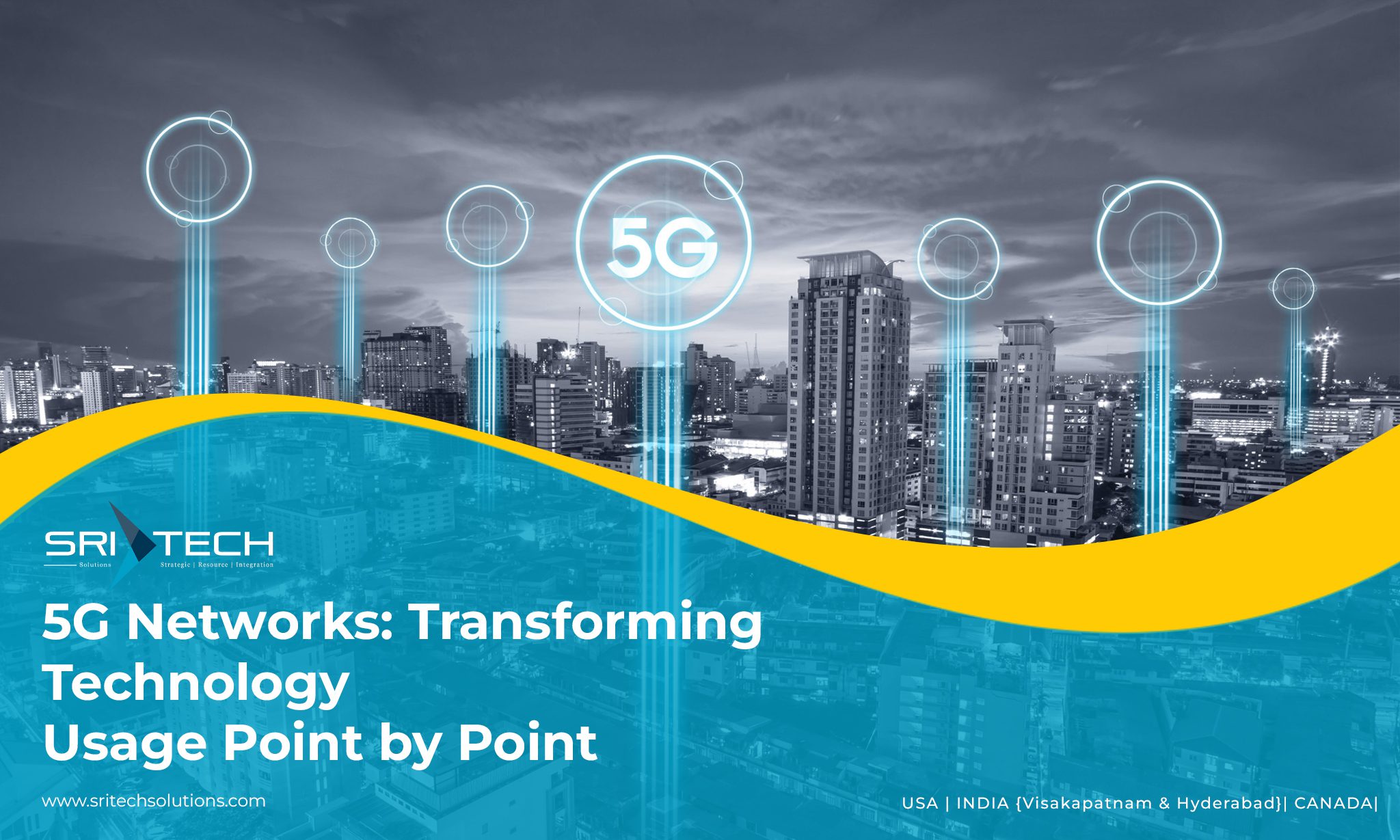 5G Networks: Revolutionizing Technology Point by Point